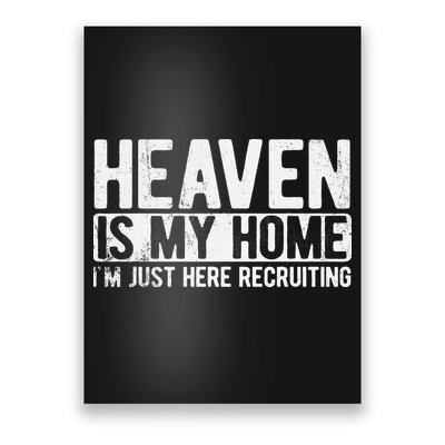 Heaven Is My Home Christian Religious Jesus Poster