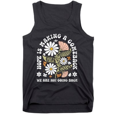 Hope Is Making A Comeback Democrats Vintage 2024 Tank Top