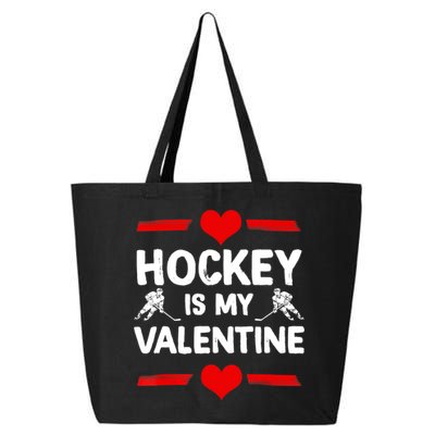 Hockey Is My Valentine Ice Hockey Team Hockey Supporter Gift 25L Jumbo Tote