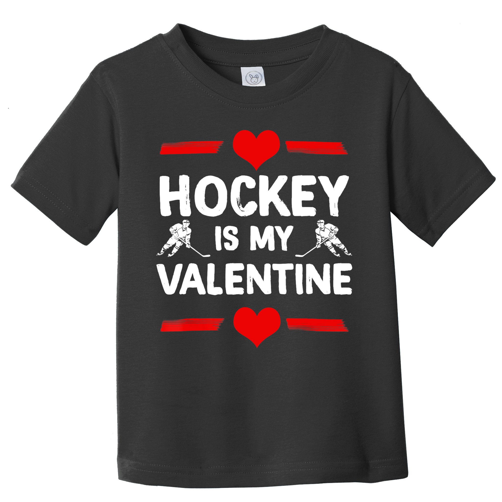 Hockey Is My Valentine Ice Hockey Team Hockey Supporter Gift Toddler T-Shirt