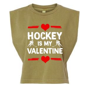 Hockey Is My Valentine Ice Hockey Team Hockey Supporter Gift Garment-Dyed Women's Muscle Tee