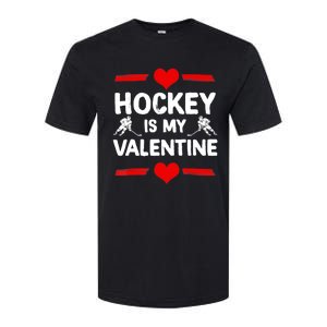 Hockey Is My Valentine Ice Hockey Team Hockey Supporter Gift Softstyle CVC T-Shirt