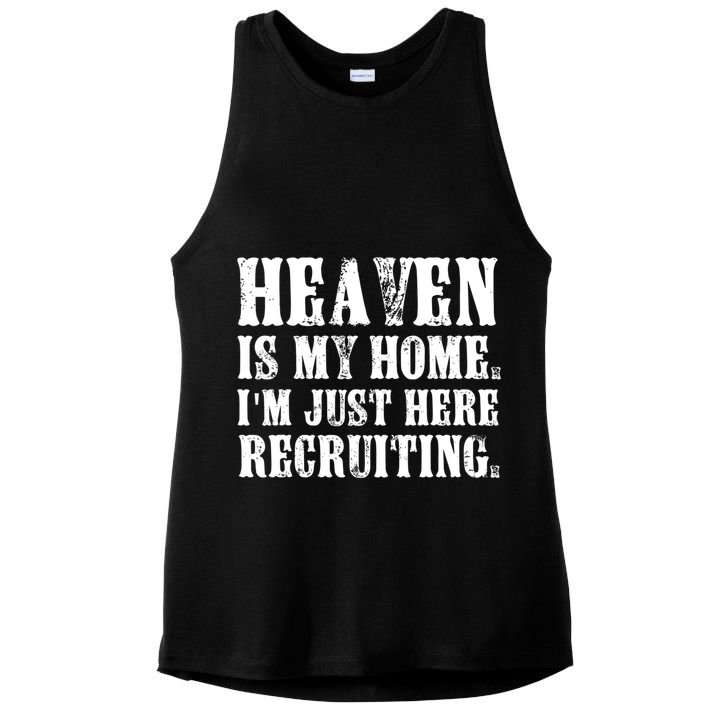 Heaven Is My Home Im Just Here Recruiting Christian Ladies PosiCharge Tri-Blend Wicking Tank