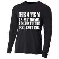 Heaven Is My Home Im Just Here Recruiting Christian Cooling Performance Long Sleeve Crew