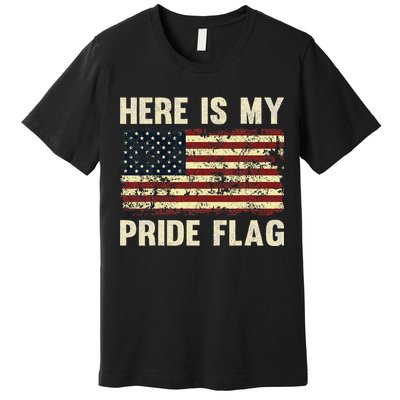 Here Is My Pride Flag Premium T-Shirt