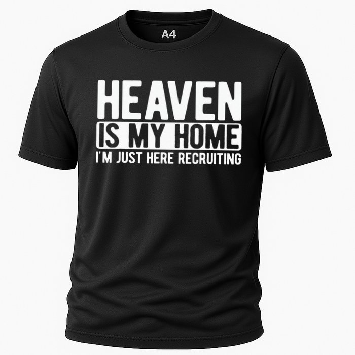 Heaven Is My Home Christian Religious Jesus Cooling Performance Crew T-Shirt