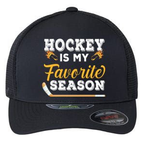 Hockey Is My Favorite Season Gift Flexfit Unipanel Trucker Cap