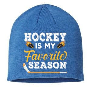 Hockey Is My Favorite Season Gift Sustainable Beanie