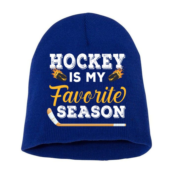 Hockey Is My Favorite Season Gift Short Acrylic Beanie