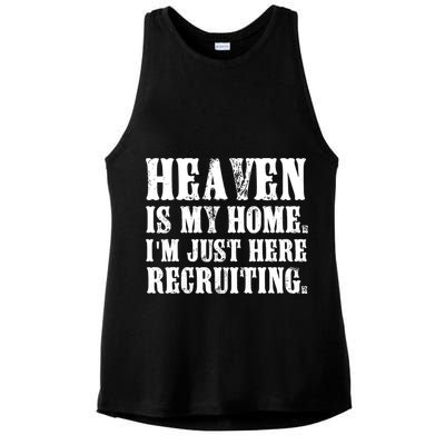 Heaven Is My Home Im Just Here Recruiting Funny Christian Ladies PosiCharge Tri-Blend Wicking Tank