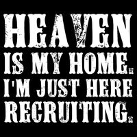 Heaven Is My Home Im Just Here Recruiting Funny Christian Drawstring Bag