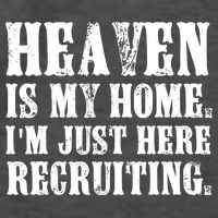Heaven Is My Home Im Just Here Recruiting Funny Christian Vector Backpack
