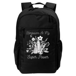 Herbalism Is My Super Power Herbal Medicine Herbalist Daily Commute Backpack