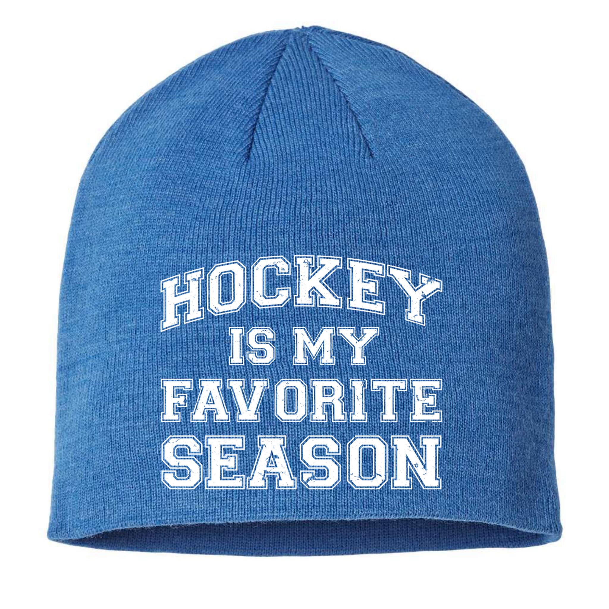 Hockey Is My Favorite Season Avid Hockey Fan Quote Funny Gift Sustainable Beanie