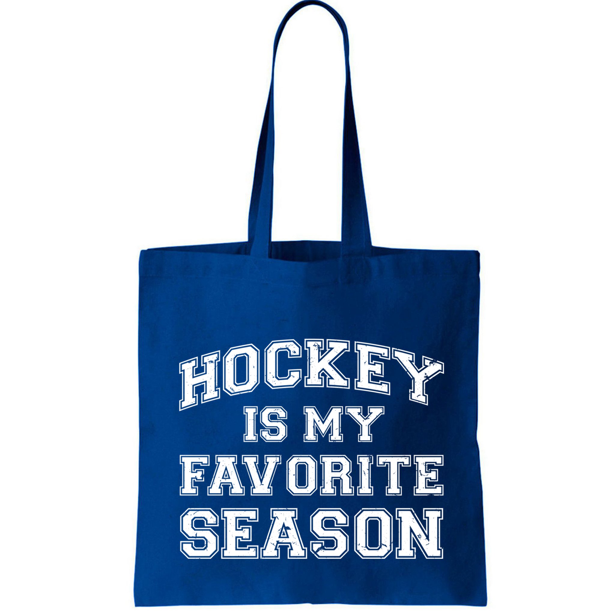 Hockey Is My Favorite Season Avid Hockey Fan Quote Funny Gift Bag