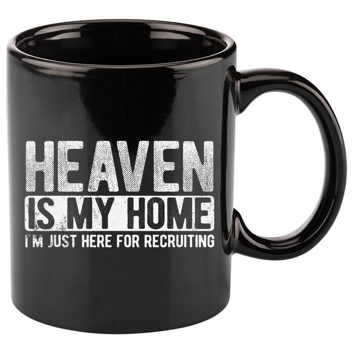 Heaven Is My Home Here Recruiting Christian Religious Jesus 11oz C Handle Ceramic Mug
