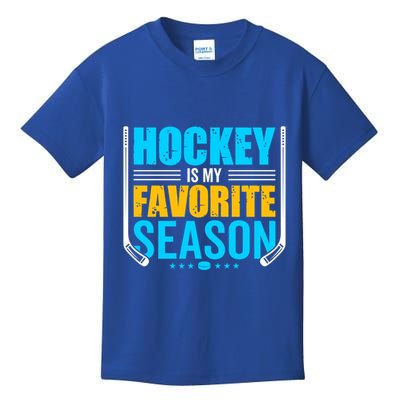 Hockey Is My Favorite Season Funny Sports Lovers Product Gift Kids T-Shirt