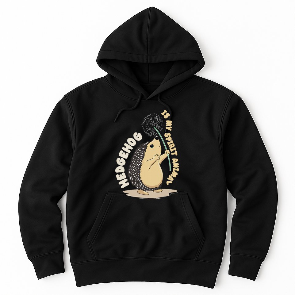 Hedgehog Is My Spirit Animal Forest Nature Hedgehog Hoodie
