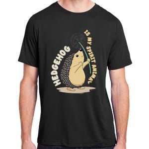 Hedgehog Is My Spirit Animal Forest Nature Hedgehog Adult ChromaSoft Performance T-Shirt