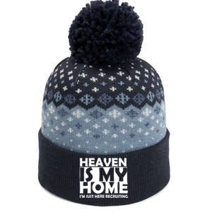 Heaven Is My Home I M Just Here Recruiting The Baniff Cuffed Pom Beanie