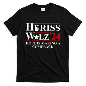 Hope Is Making A Comeback T-Shirt