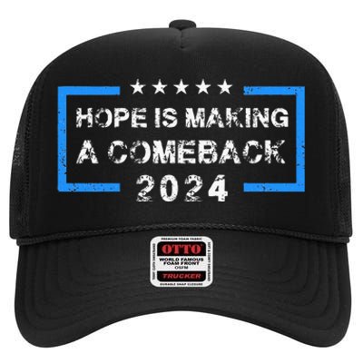 Hope Is Making A Comeback Democrats Vintage 2024 High Crown Mesh Back Trucker Hat