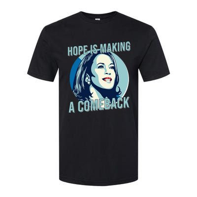 Hope Is Making A Comeback Kamala 2024 Softstyle CVC T-Shirt