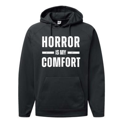 Horror Is My Comfort Performance Fleece Hoodie