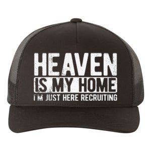 Heaven Is My Home Christian Religious Jesus Yupoong Adult 5-Panel Trucker Hat