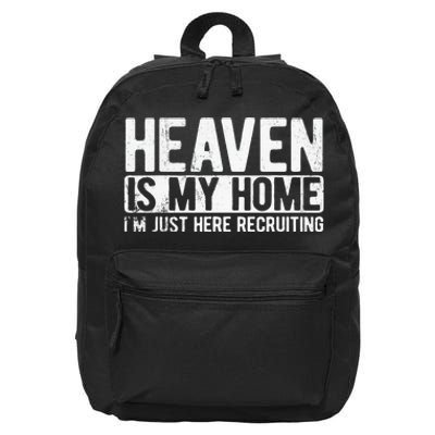 Heaven Is My Home Christian Religious Jesus 16 in Basic Backpack