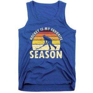 Hockey Is My Favorite Season Retro Field Hockey Player Meaningful Gift Tank Top