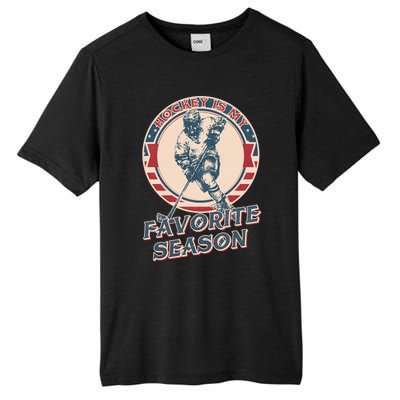 Hockey Is My Favorite Season Vintage Hockey Lovers Gift Tall Fusion ChromaSoft Performance T-Shirt