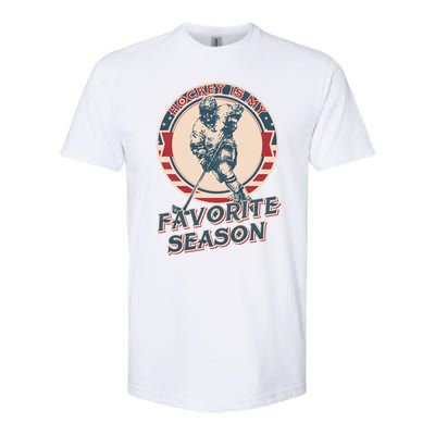 Hockey Is My Favorite Season Vintage Hockey Lovers Gift Softstyle CVC T-Shirt