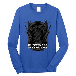 Hunting Is My Escape Introvert Hunter Antisocial Meaningful Gift Long Sleeve Shirt