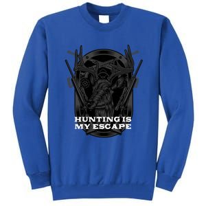 Hunting Is My Escape Introvert Hunter Antisocial Meaningful Gift Tall Sweatshirt