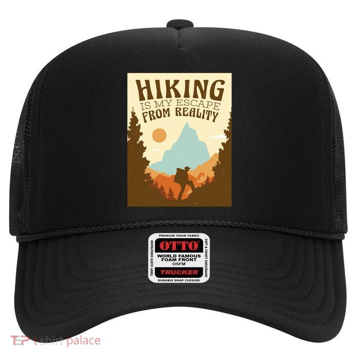 Hiking Is My Escape From Reality High Crown Mesh Back Trucker Hat