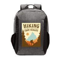 Hiking Is My Escape From Reality Vector Backpack