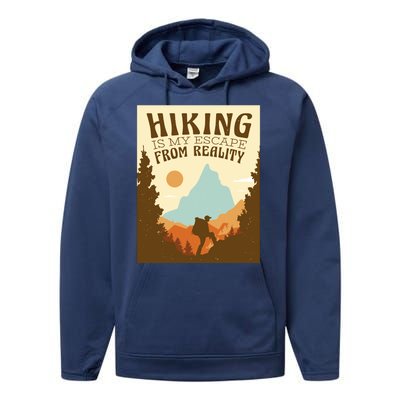 Hiking Is My Escape From Reality Performance Fleece Hoodie