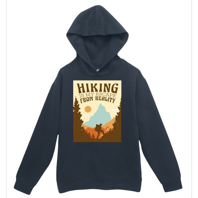 Hiking Is My Escape From Reality Urban Pullover Hoodie