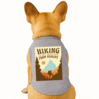 Hiking Is My Escape From Reality Doggie Tank