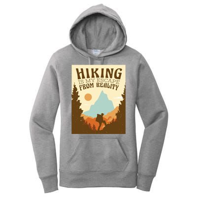 Hiking Is My Escape From Reality Women's Pullover Hoodie