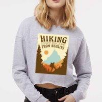 Hiking Is My Escape From Reality Cropped Pullover Crew