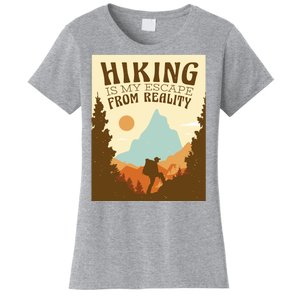 Hiking Is My Escape From Reality Women's T-Shirt