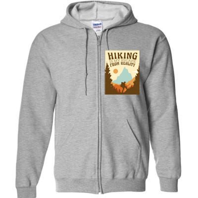 Hiking Is My Escape From Reality Full Zip Hoodie