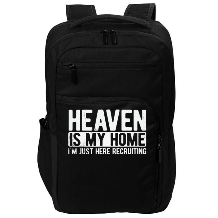 Heaven Is My Home Christian Religious Jesus Impact Tech Backpack