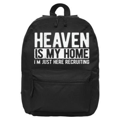 Heaven Is My Home Christian Religious Jesus 16 in Basic Backpack