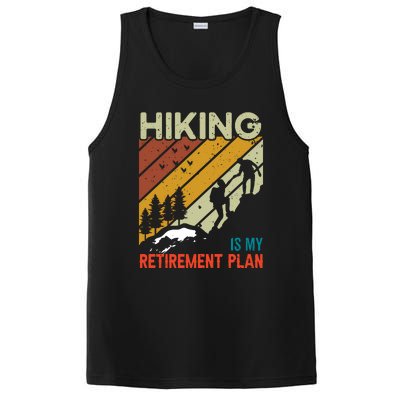 Hiking Is My Retirement Plan Funny Hiking Is My Retirement Plan PosiCharge Competitor Tank