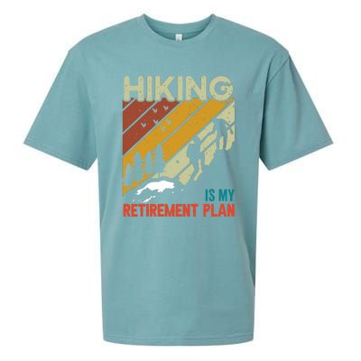 Hiking Is My Retirement Plan Funny Hiking Is My Retirement Plan Sueded Cloud Jersey T-Shirt