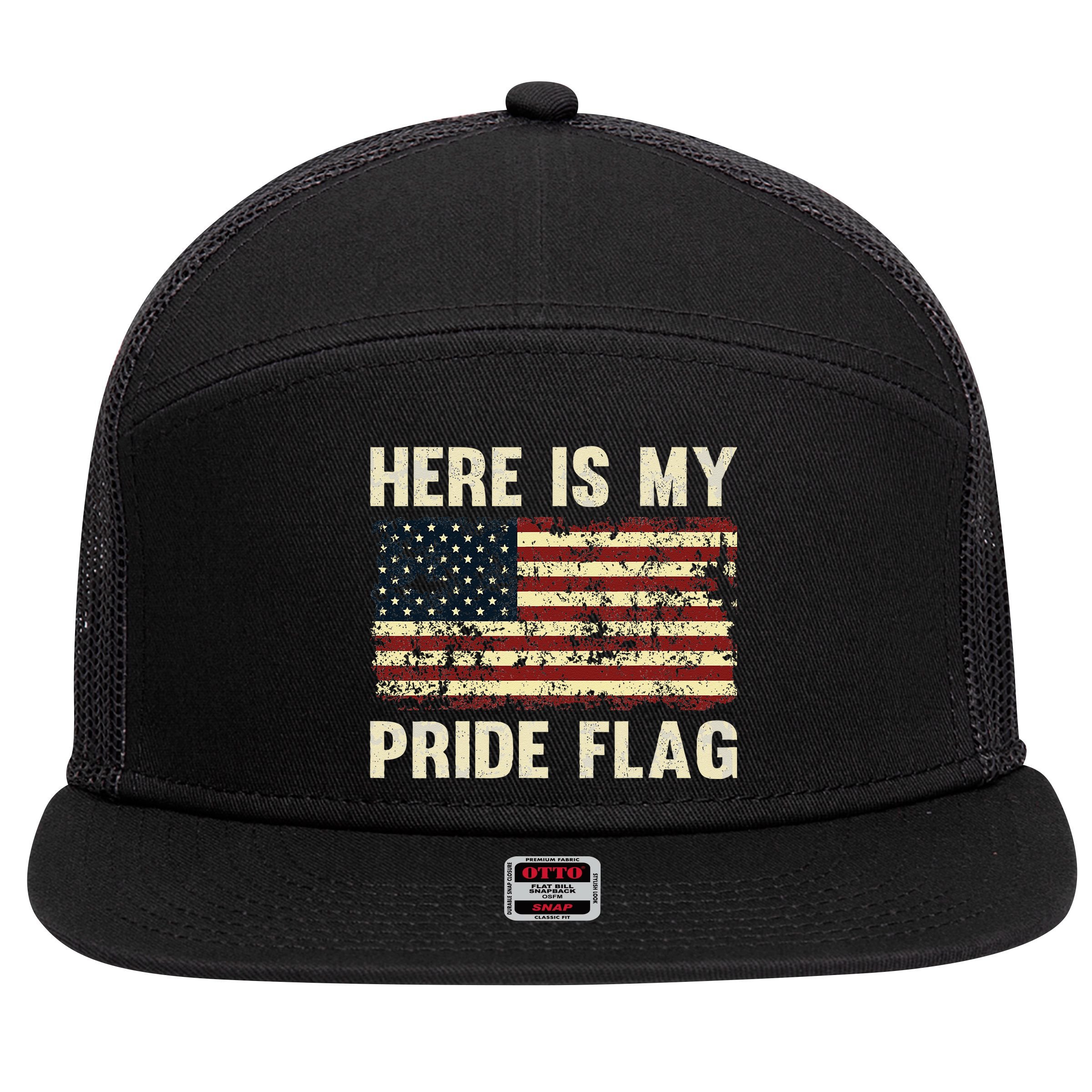 Here Is My Pride Flag 7 Panel Mesh Trucker Snapback Hat