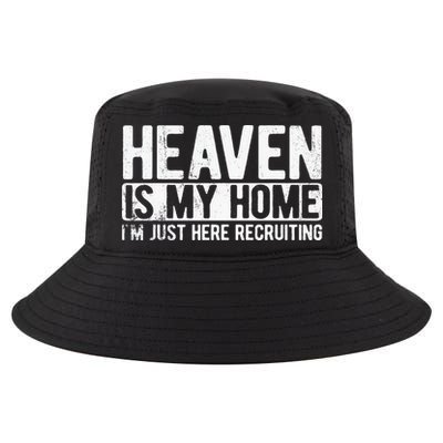 Heaven Is My Home Christian Religious Jesus Cool Comfort Performance Bucket Hat